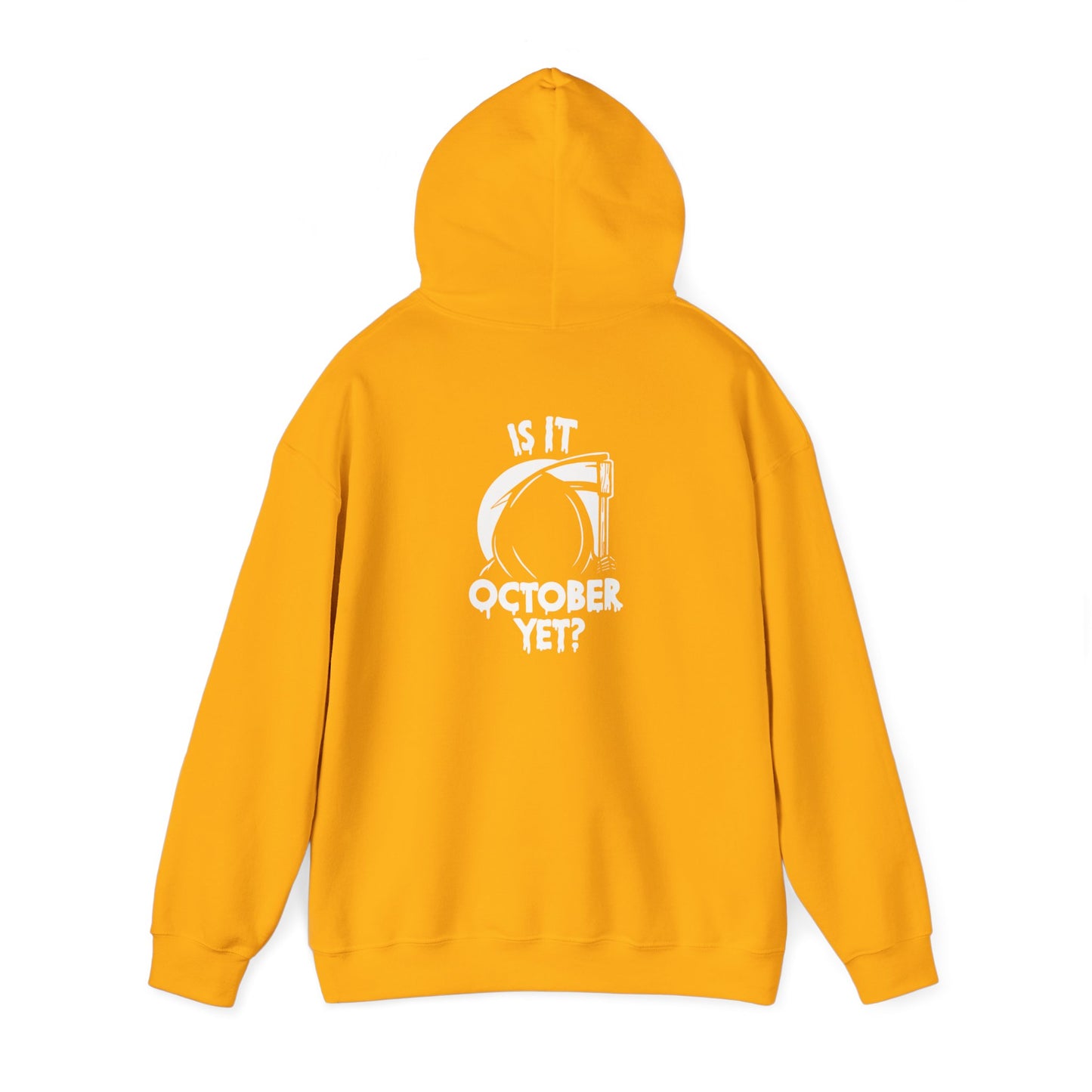 “Is It October Yet?” Unisex Heavy Blend™ Hooded Sweatshirt